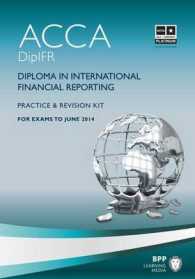 Dipifr - Diploma in International Financial Reporting : Revision Kit -