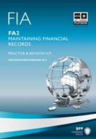 Fia Maintaining Financial Records Fa2 : Revision Kit -- Paperback