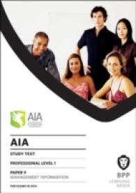 Aia 9 Management Information : Study Text -- Paperback