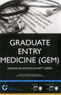 Graduate Entry Medicine : Study Text (Entry to Medical School)