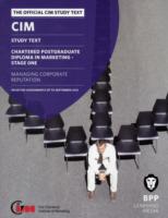 Cim 12 Managing Corporate Reputation : Study Text -- Paperback / softback