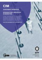 Cim Introductory Certificate in Marketing : Assessment Workbook -- Pap