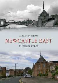 Newcastle East through Time (Through Time)
