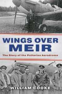Wings over Meir : The Story of the Potteries Aerodrome