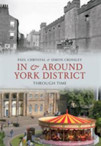 In & around York District through Time (Through Time)