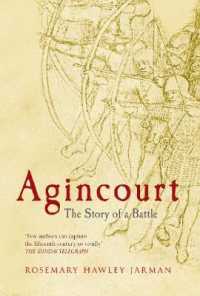 Agincourt : The Story of a Battle