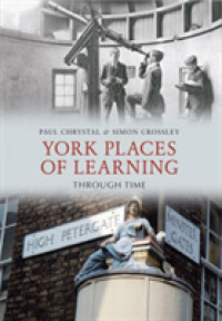 York Places of Learning through Time (Through Time) / Chrystal