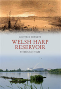 Welsh Harp Reservoir through Time (Through Time)