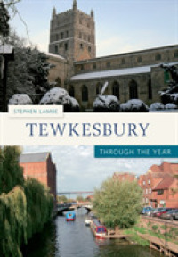 Tewkesbury through the Year (Through the Year)