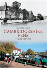The Cambridgeshire Fens through Time (Through Time) （UK）
