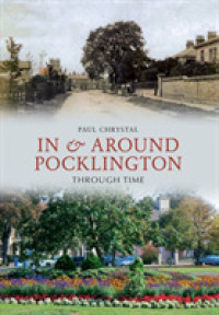 In & around Pocklington through Time (Through Time)