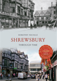 Shrewsbury through Time (Through Time)