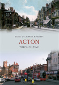 Acton through Time (Through Time)