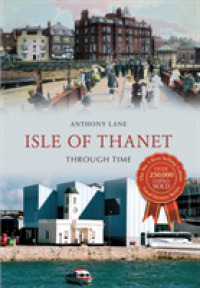 Isle of Thanet through Time (Through Time)