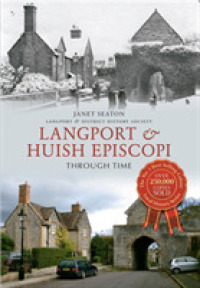 Langport & Huish Episcopi through Time (Through Time)