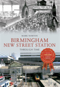 Birmingham New Street Station through Time (Through Time)