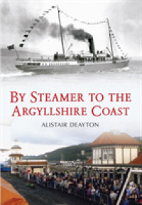 By Steamer to the Argyllshire Coast (By Steamer to the ...)