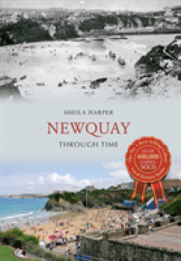 Newquay through Time (Through Time) （UK）