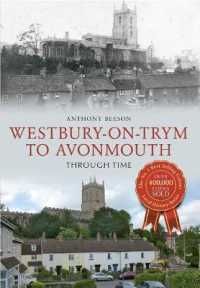 Westbury on Trym to Avonmouth through Time (Through Time)