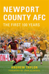 Newport County AFC the First 100 Years