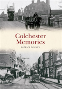 Colchester Memories (Memories)