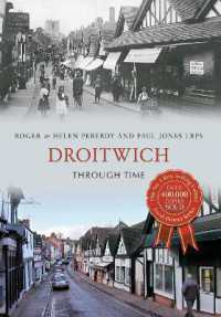 Droitwich through Time (Through Time)