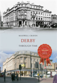 Derby through Time (Through Time) （UK）