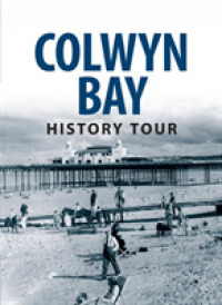 Colwyn Bay History Tour (History Tour)