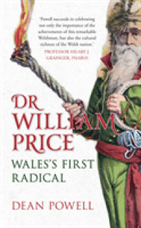 Dr William Price : Wales's First Radical