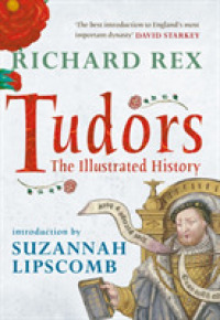 Tudors : The Illustrated History （4TH）