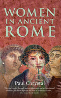 Women in Ancient Rome (Women in ...)