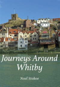 Journeys around Whitby （UK）