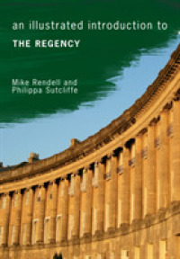 An Illustrated Introduction to the Regency (An Illustrated Introduction to ...)