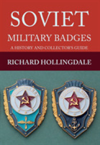Soviet Military Badges : A History and Collector's Guide
