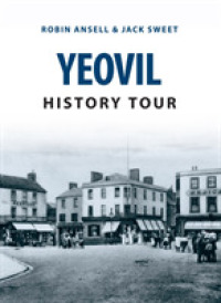 Yeovil History Tour (History Tour) （UK）