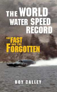 The World Water Speed Record : The Fast and the Forgotten