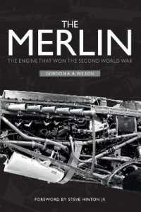 The Merlin : The Engine That Won the Second World War