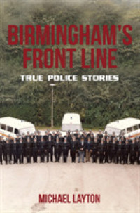 Birmingham's Front Line : True Police Stories