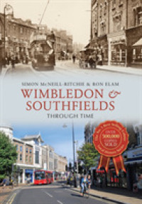 Wimbledon & Southfields through Time (Through Time) （UK）