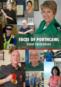 Faces of Porthcawl (Faces of ...)