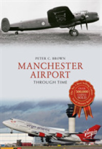 Manchester Airport through Time (Through Time)