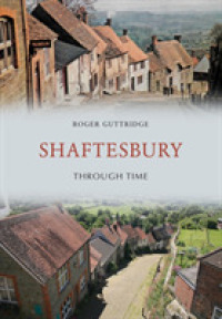 Shaftesbury through Time (Through Time)