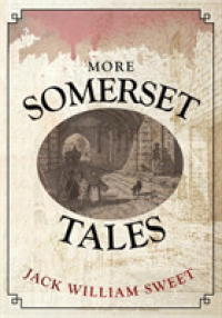 More Somerset Tales