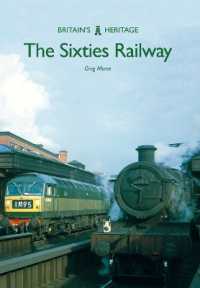 The Sixties Railway (Britain's Heritage)