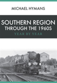 Southern Region through the 1960s : Year by Year