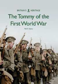 The Tommy of the First World War (Britain's Heritage)