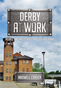 Derby at Work : People and Industries through the Years (At Work)