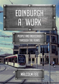 Edinburgh at Work : People and Industries through the Years (At Work)