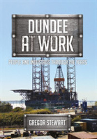 Dundee at Work : People and Industries through the Years (At Work)