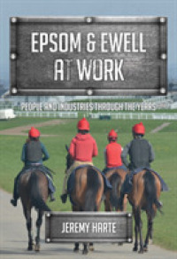 Epsom & Ewell at Work : People and Industries through the Years (At Work)